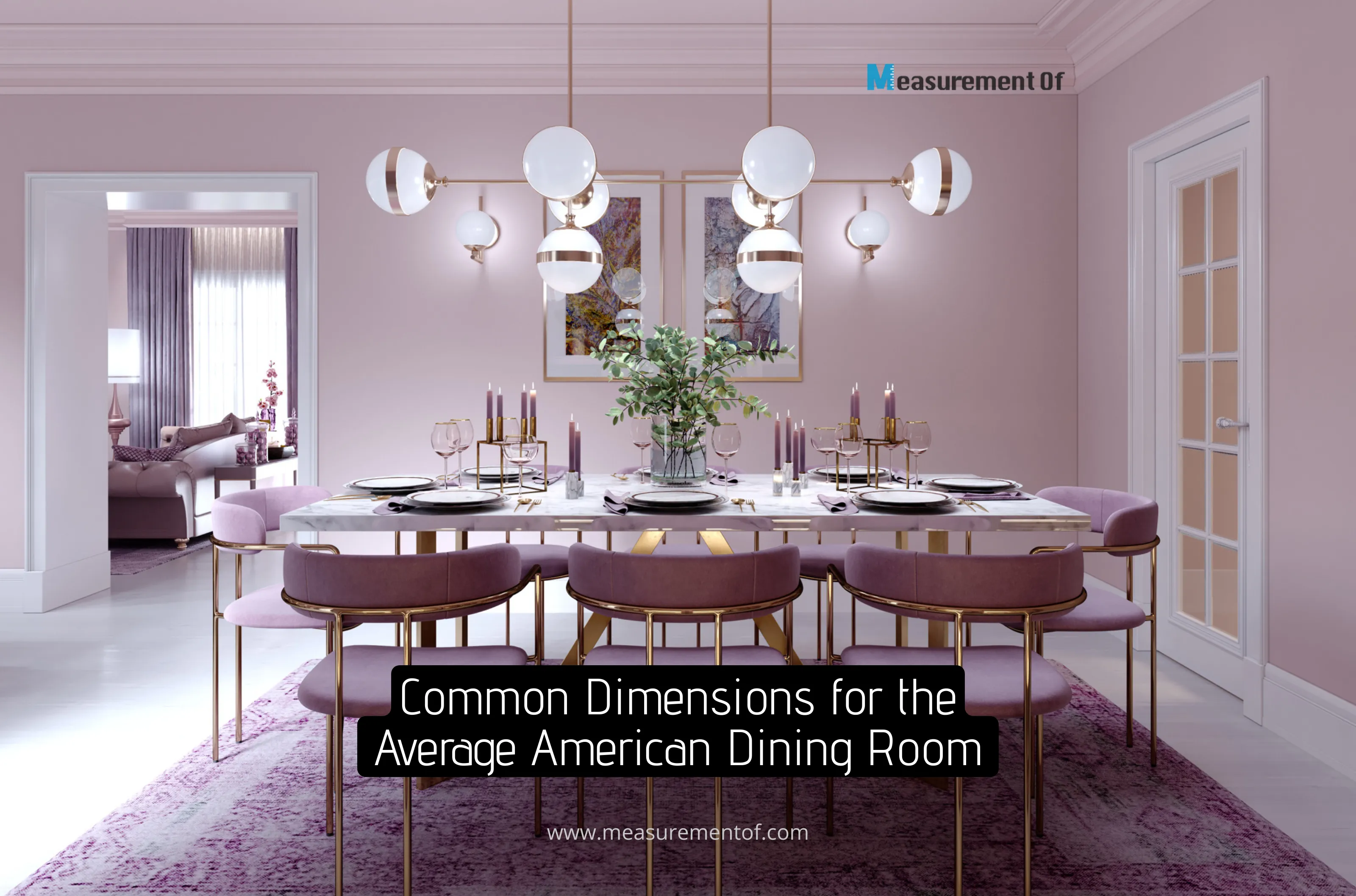 Common Dimensions for the Average American Dining Room