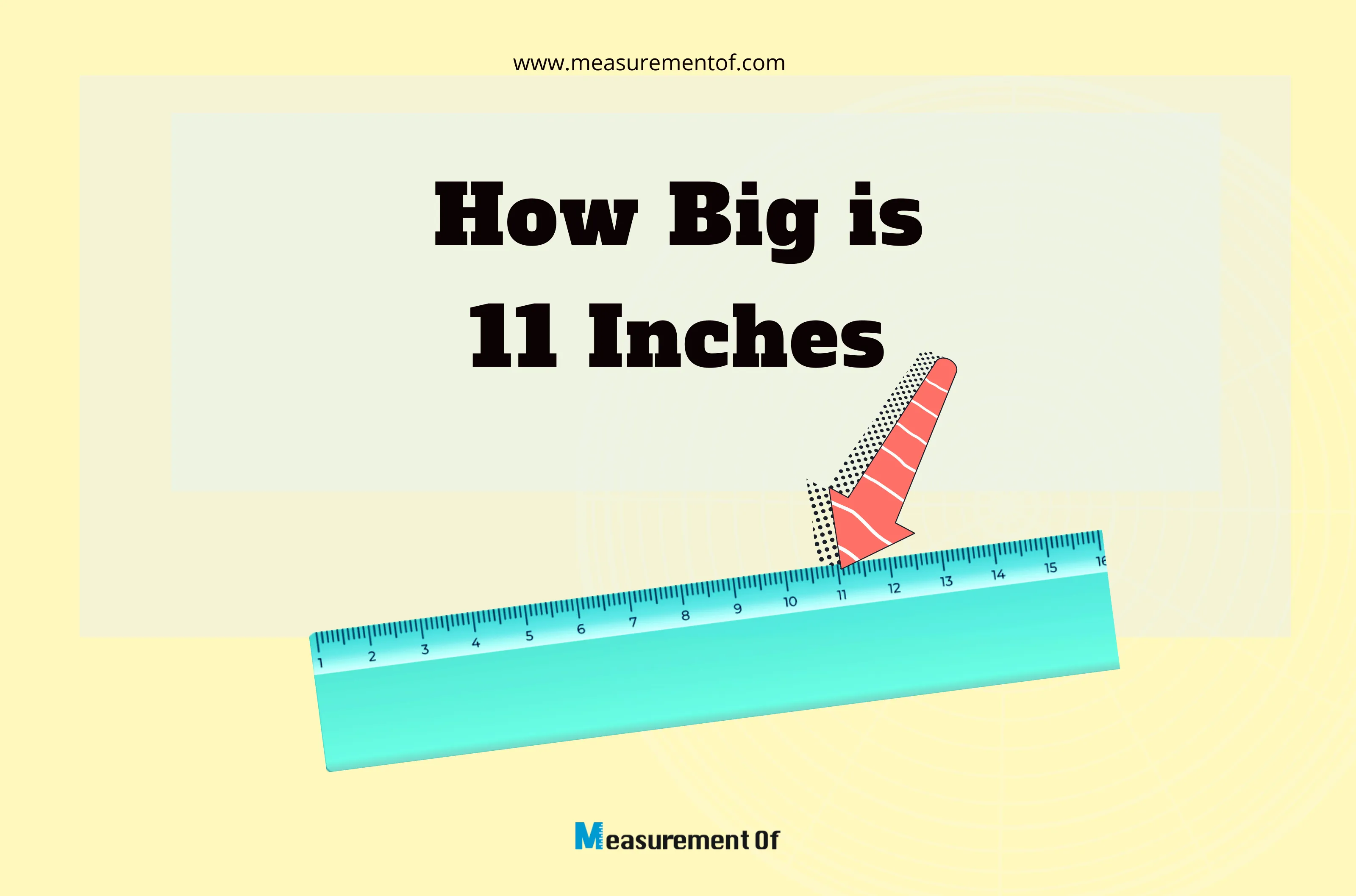 How Big Is 11 Inches