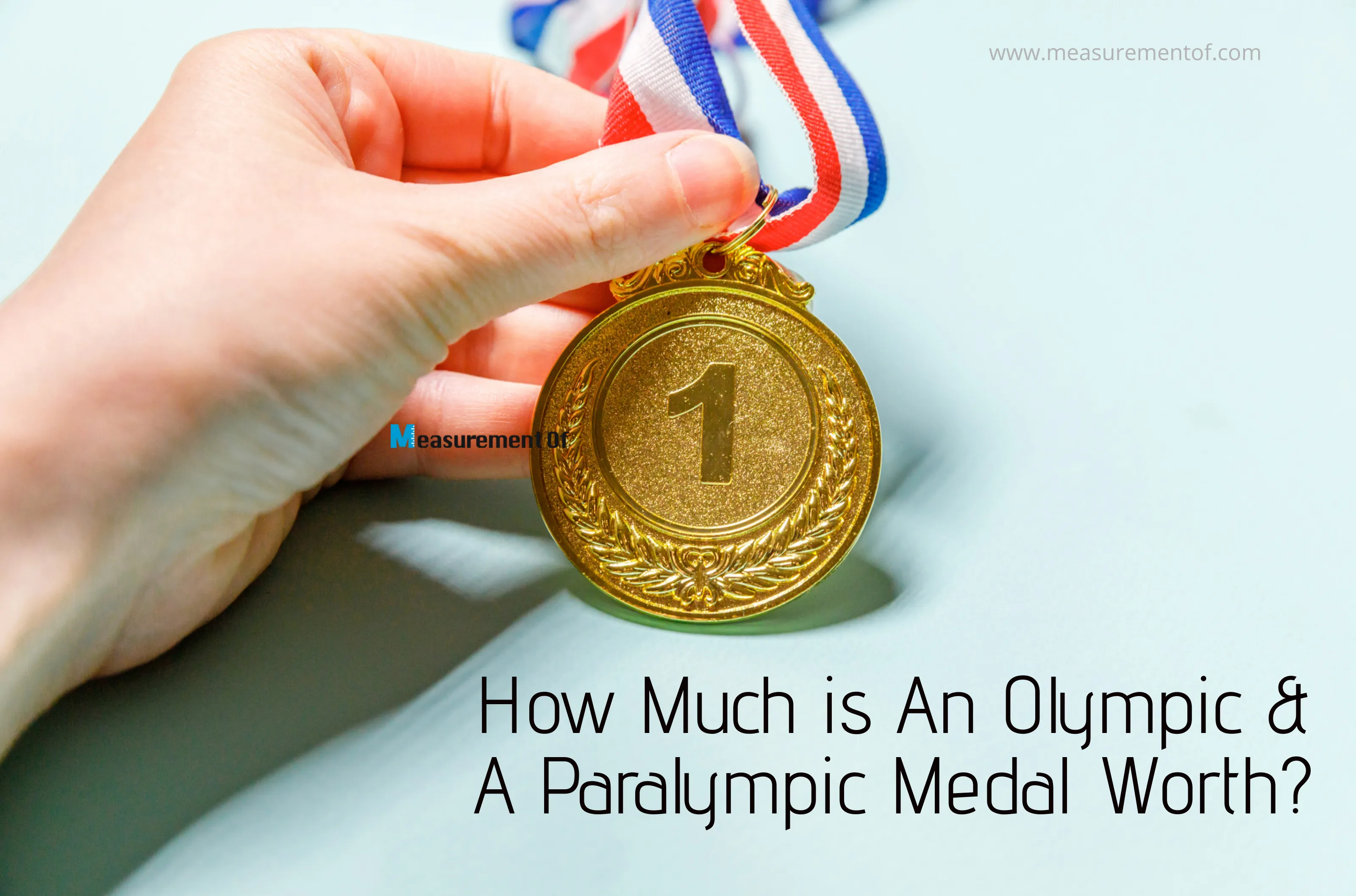 How Much is An Olympic And A Paralympic Medal Worth