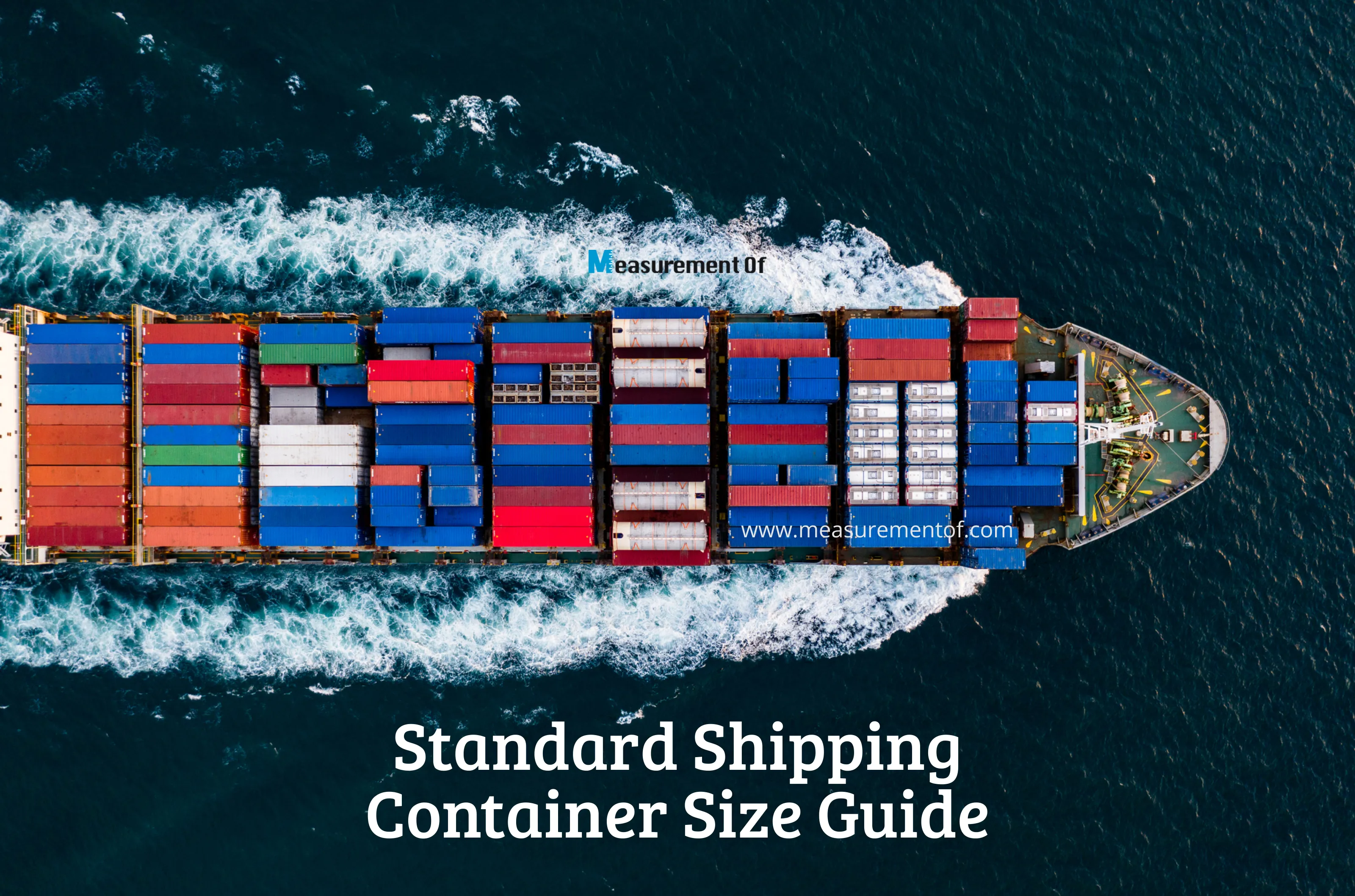 Standard Shipping Container Size Guide